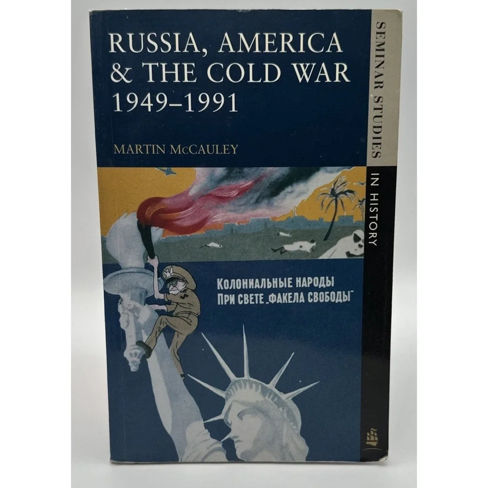 Russia America The Cold War 1949-1991 Paperback Book Martin McCauley Seminar